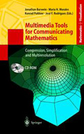Multimedia Tools for Communicating Mathematics